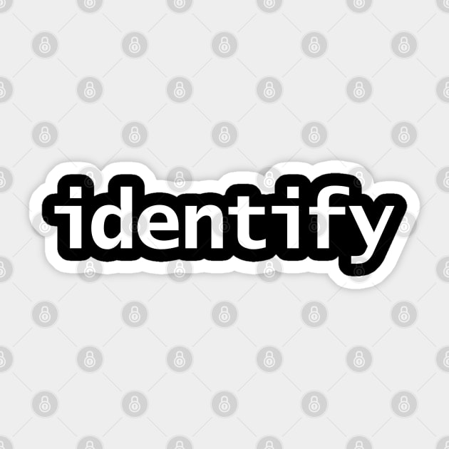 Identify Text in White Minimal Typography Sticker by ellenhenryart